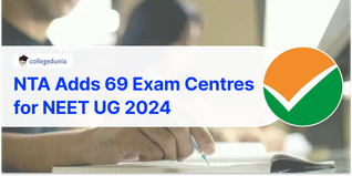 NTA Adds 69 Exam Centres for NEET UG 2024; Check Details Here